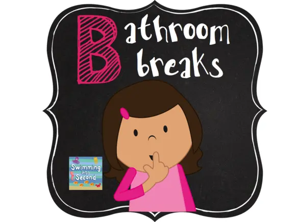 Bathroom Breaks